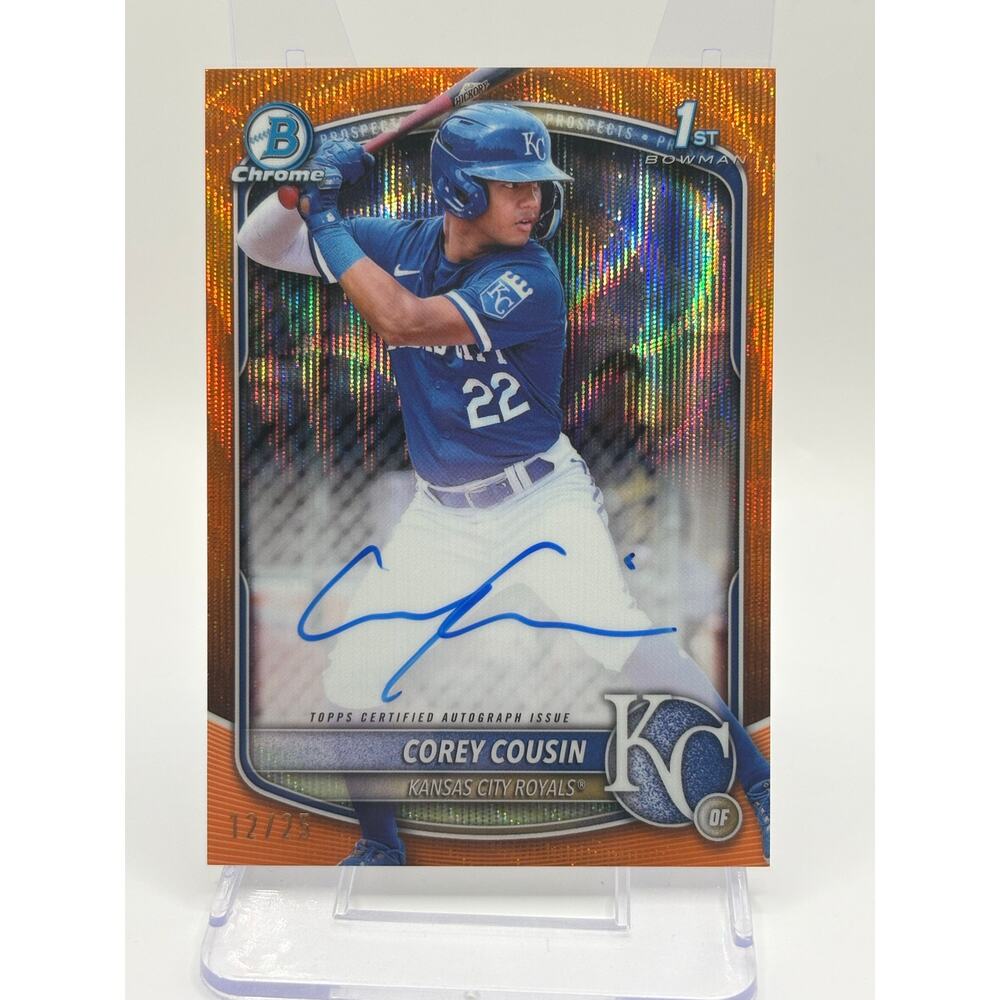 2025 Bowman Chrome Corey Cousin 1st Orange Wave Refractor Auto 12/25 SP Royals